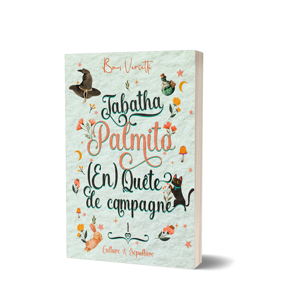 Culture & Sépulture ( Tabatha Palmito (en)quête de campagne tome 1 ) poche