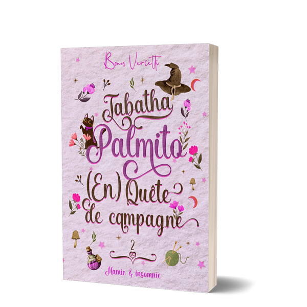 Mamie & Insomnie ( Tabatha Palmito (en)quête de campagne tome 2 ) poche (Copie)